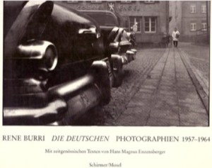 Die Deutschen: Photographien, 1957-1964 (German Edition) by: Burri, Rene; Enzensberger, Hans Magnus
