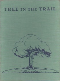 Tree in the Trail by: Holling, Holling C. 