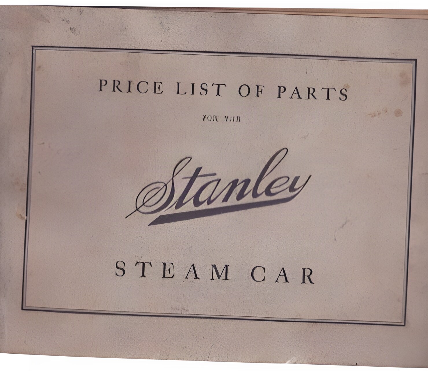 Price List of Parts for the Stanley Steam Carby: Stanley Motor Carriage Company