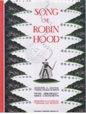 Song of Robin Hoodby: Anne Malcolmson/Virginia Lee Burton