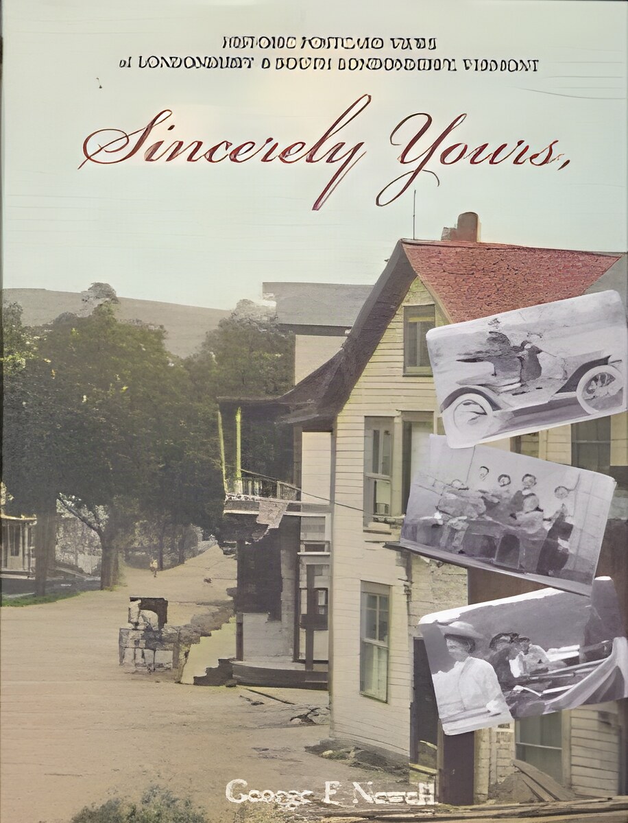 Sincerely Yours: Historic Postcard Views of Londonderry & South Londonderry, Vermontby: George F. Newell