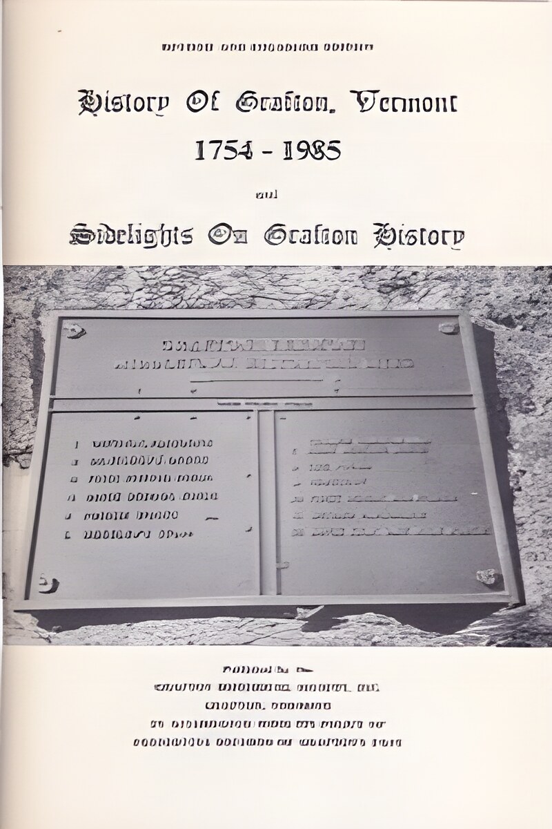 History Of Grafton, Vermont 1754-1985 And Sidelights On Grafton History by: Pettengill, Helen M.