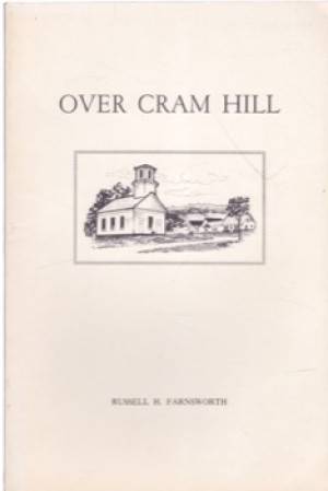 Over Cram Hill by: Russell H. Farnsworth 