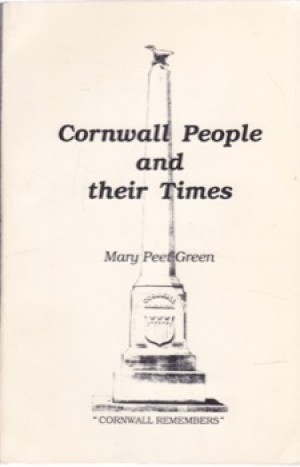 Cornwall People and their Timesby: Mary Peet Green