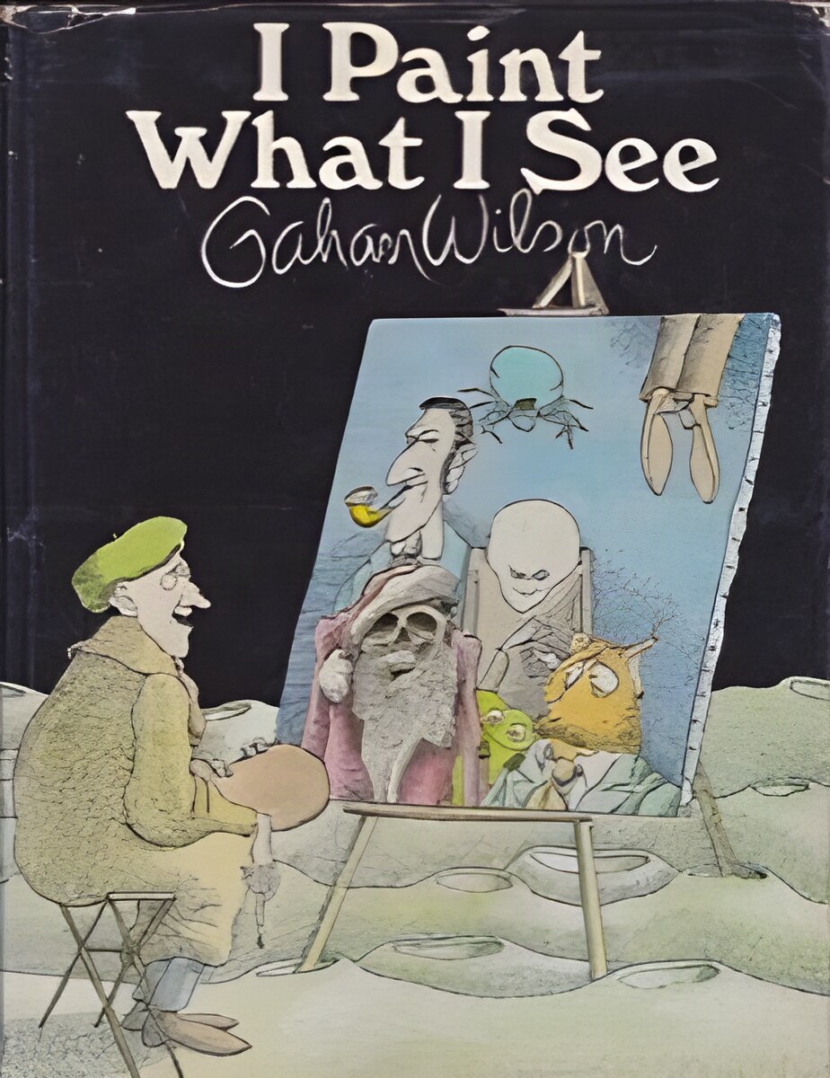 I Paint What I Seeby: Wilson, Gahan