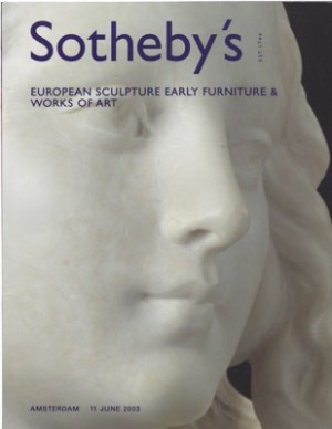Sotheby's: European Sculpture Early Furniture & Works of Art Amsterdam 11 June 2003by: Sotheby's