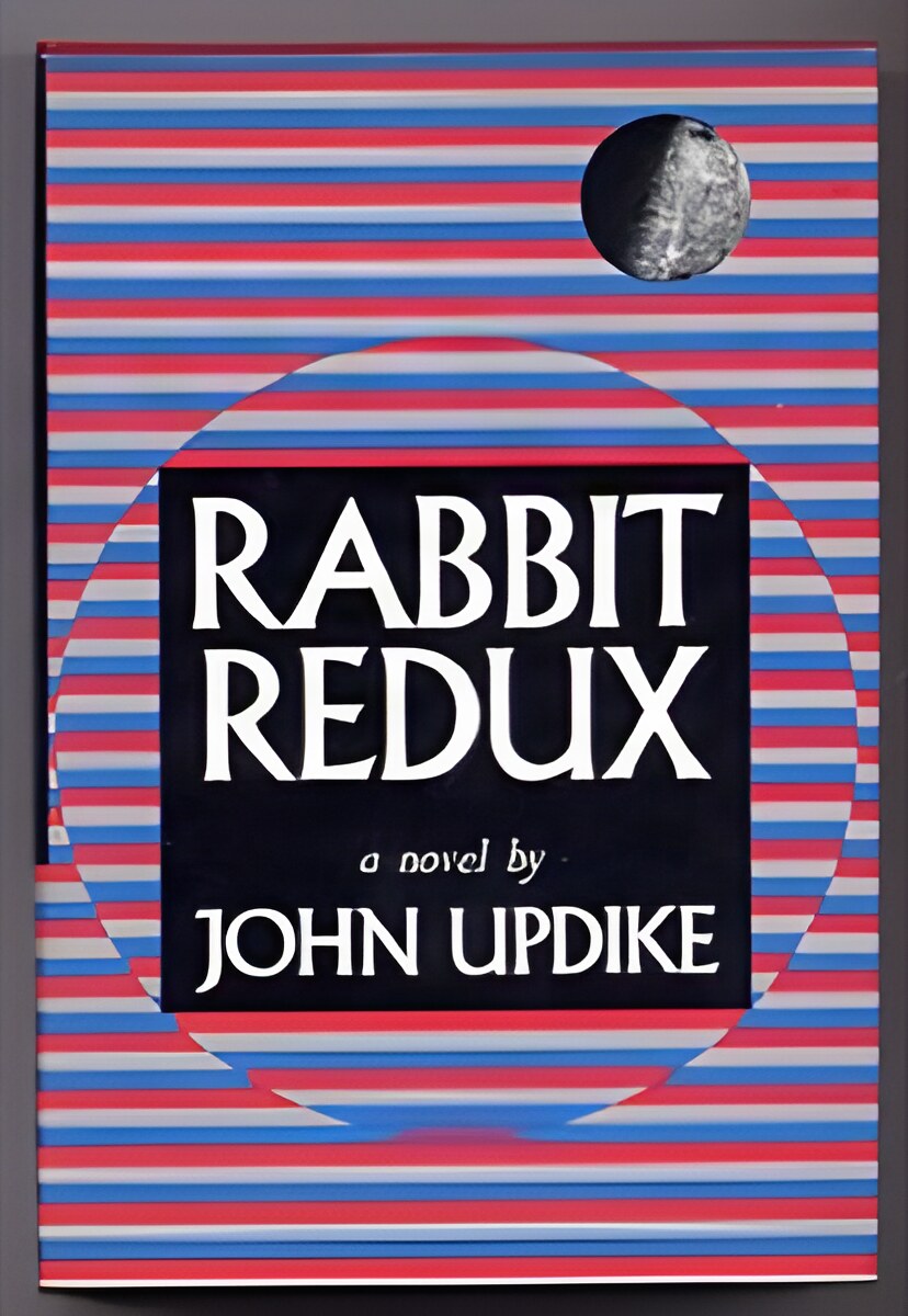 Rabbit Redux by: John Updike 