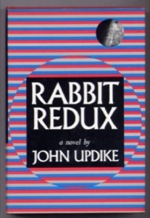 Rabbit Redux by: John Updike 