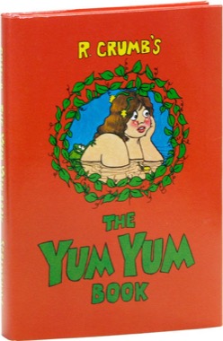 The Yum Yum Book by: Crumb, R. 