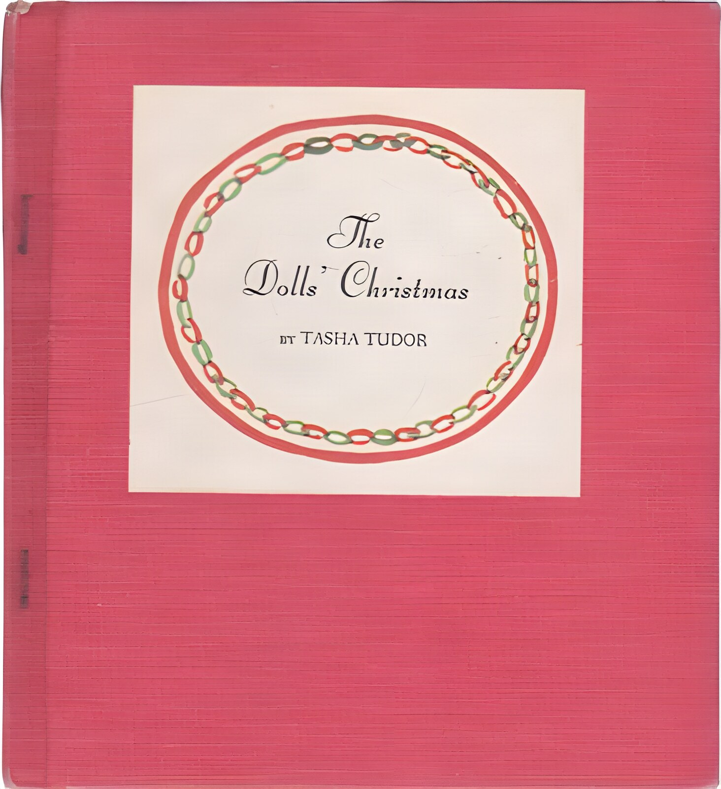 The Dolls' Christmas by: Tudor, Tasha 