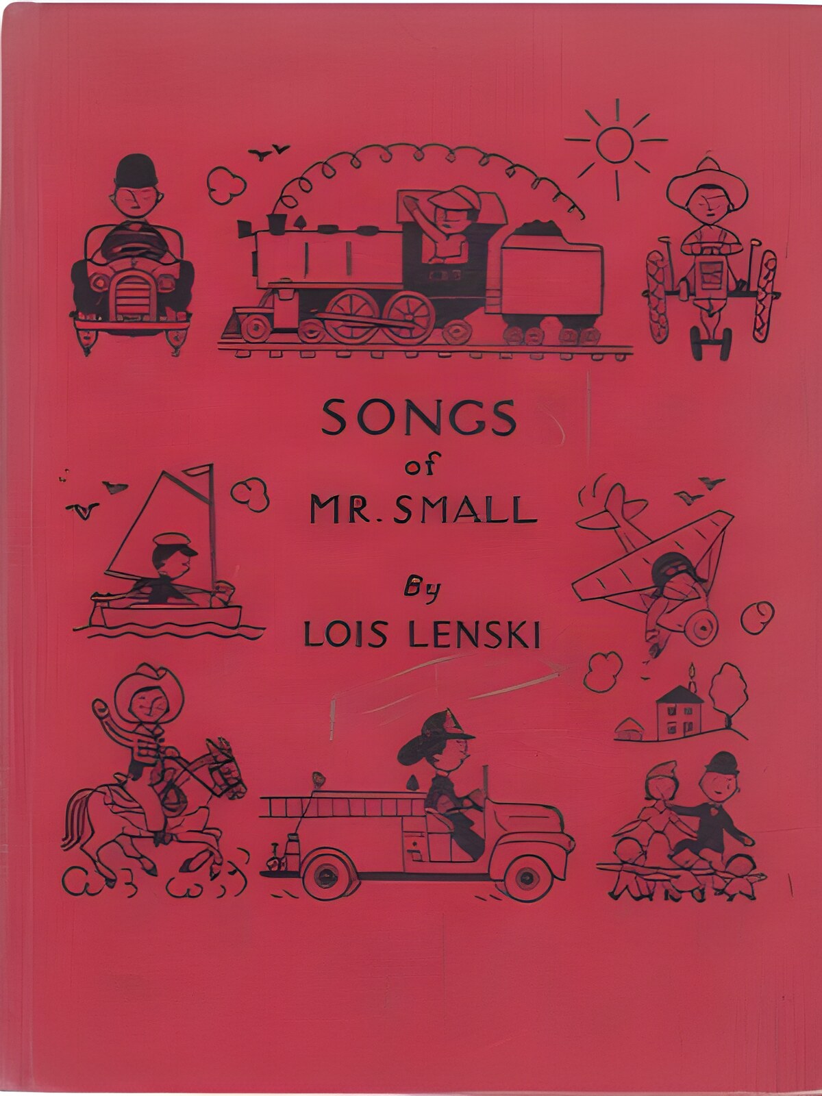 Songs of Mr. Small by: Lenski, Lois 