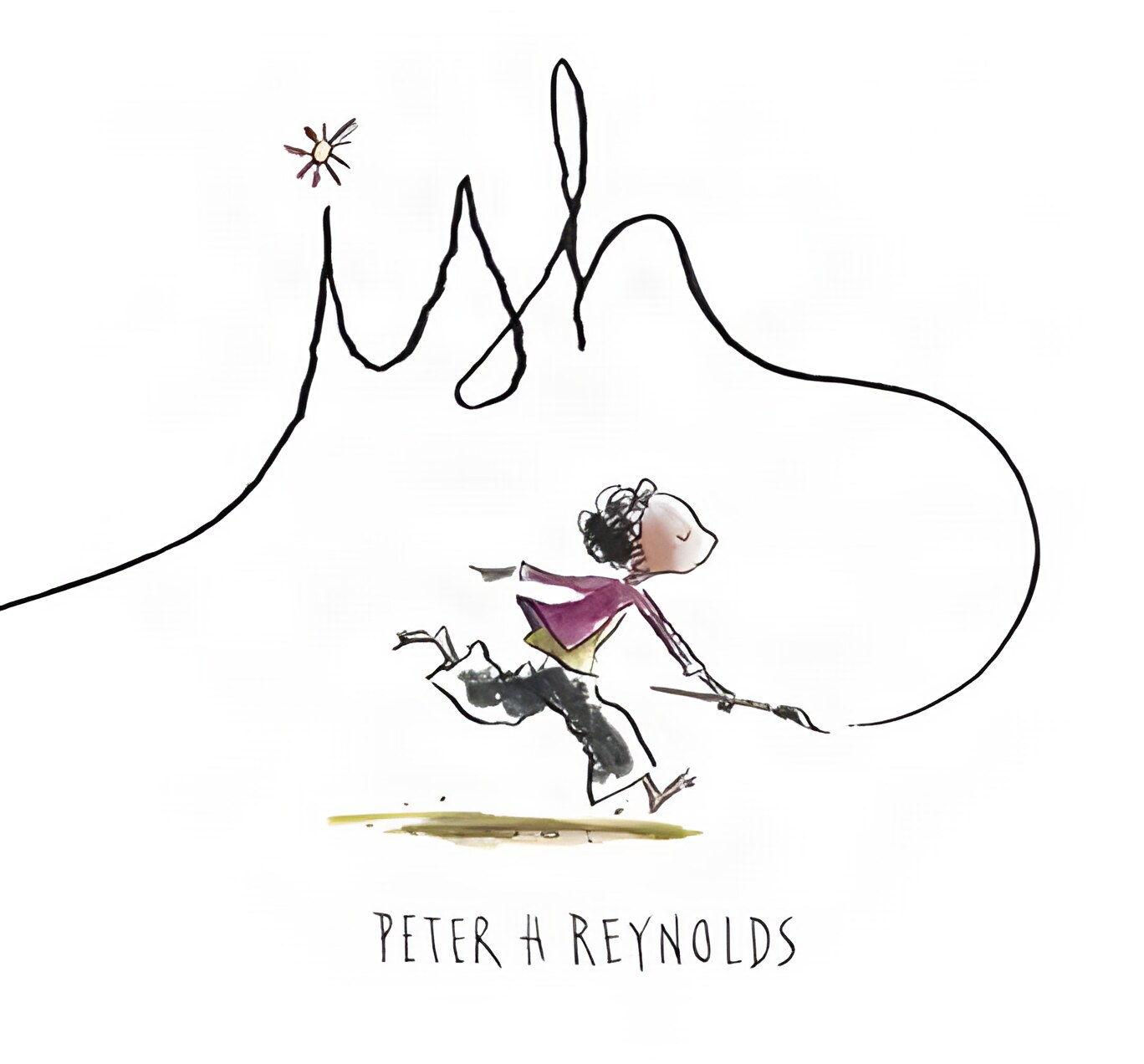 Ish (INSCRIBED COPY)by: Peter H. Reynolds 