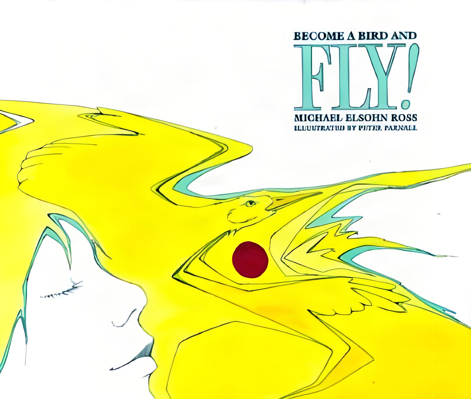Become a Bird and Fly!by: Michael Elsohn Ross / Peter Parnall (Illustrator) 