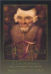 The Nutcracker; Based on a new translation by Aliana Brodmann by: Hoffmann, E.T.A. / illustrated by Gennady Spirin 