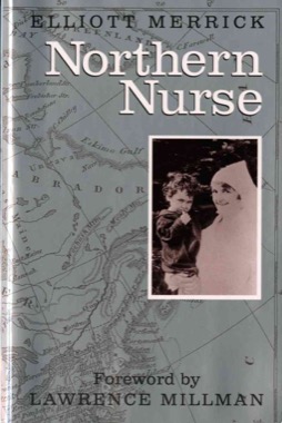 Northern Nurse by: Elliott Merrick 