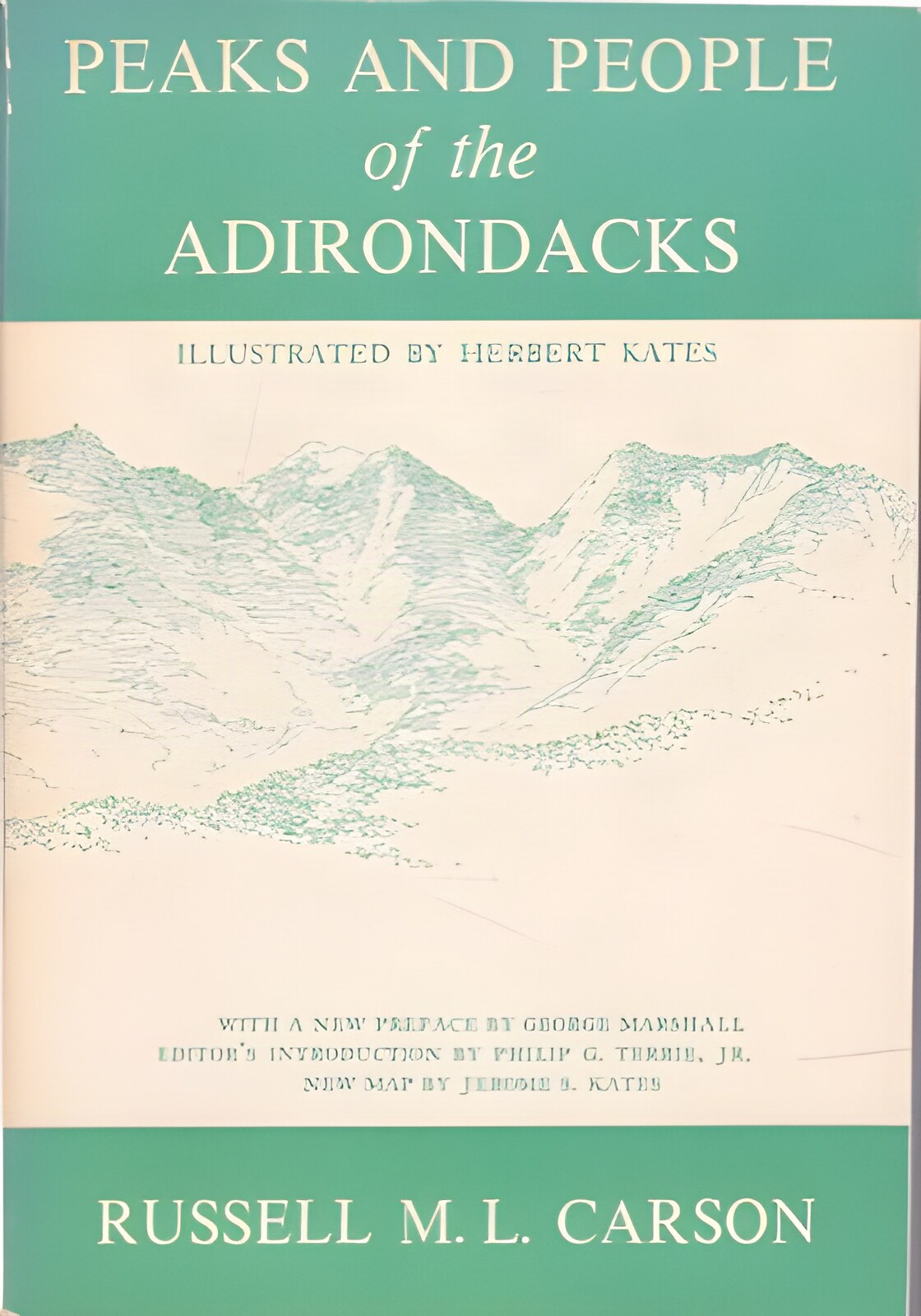 Peaks and People of the Adirondacks by: Carson, Russell M.L.