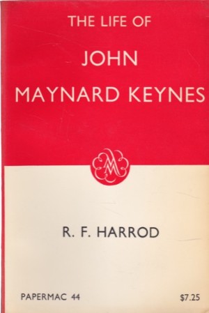 The Life of John Maynard Keynesby: R. F. Harrod