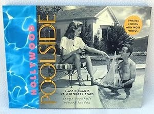 Hollywood Poolside: Classic Images of Legendary Stars by: Evenhuis, Frans  / Landau, Robert 