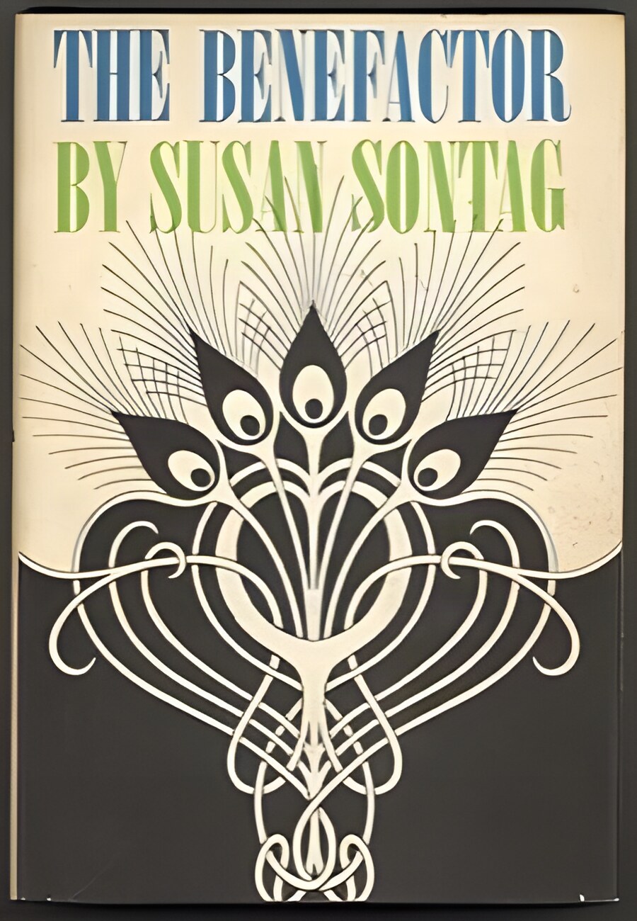 The Benefactor by: Susan Sontag 
