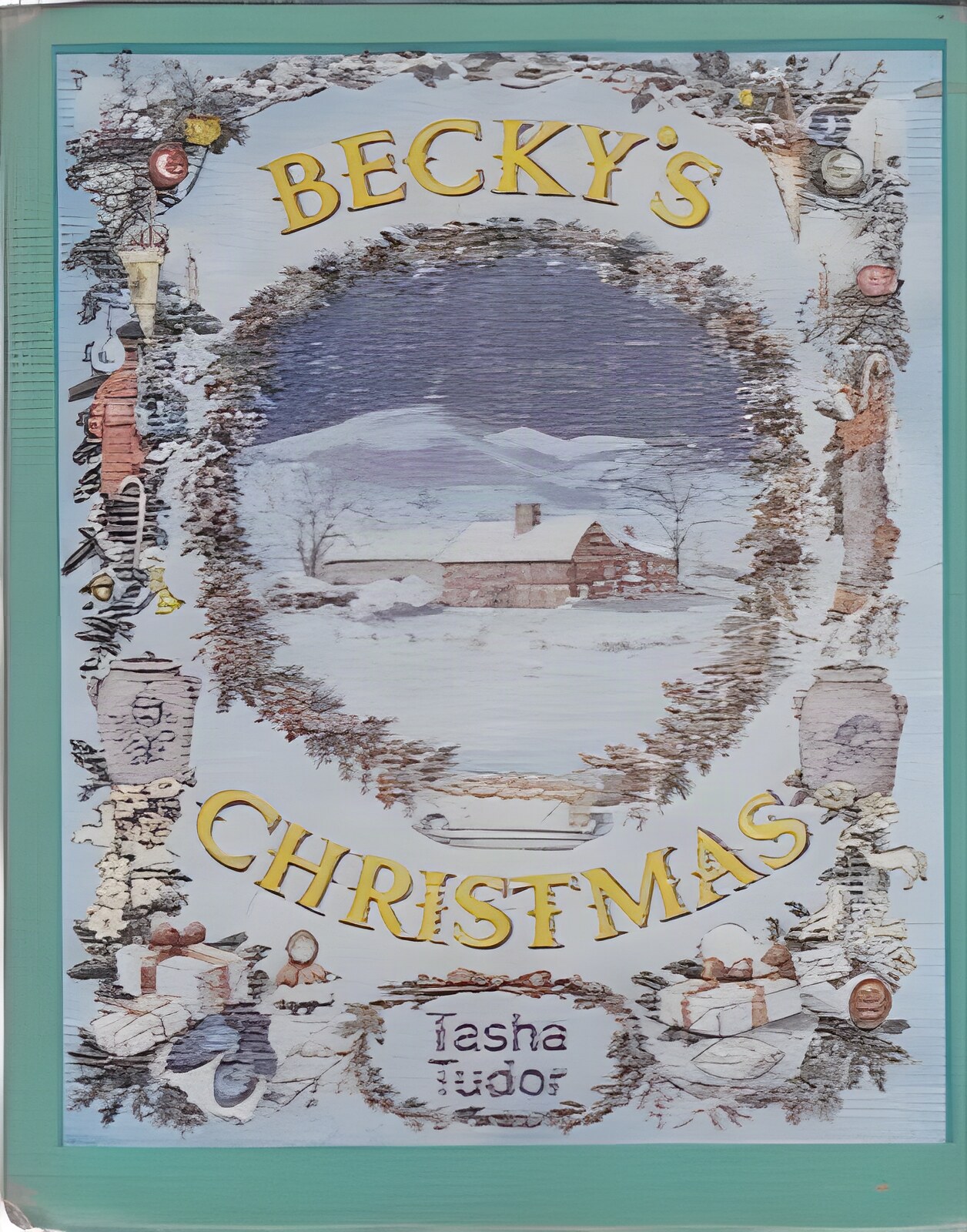 Becky's Christmasby: Tasha Tudor 