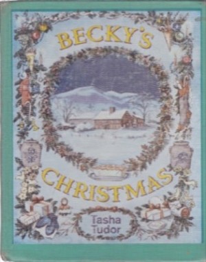 Becky's Christmasby: Tasha Tudor 