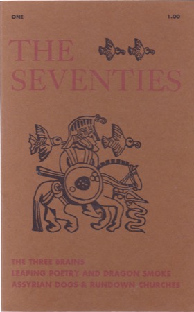 The Seventies: Number 1, Spring 1972 by: Bly, Robert (editor) 