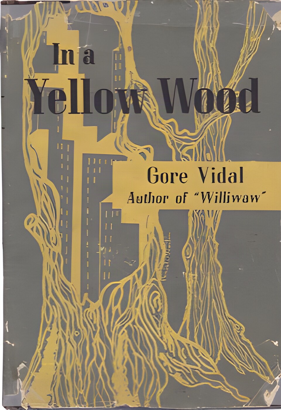 In A Yellow Woodby: Gore Vidal