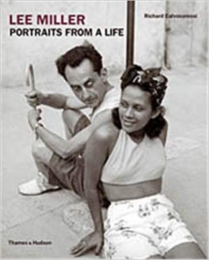Lee Miller: Portraits from a Lifeby: Calvocoressi, Richard