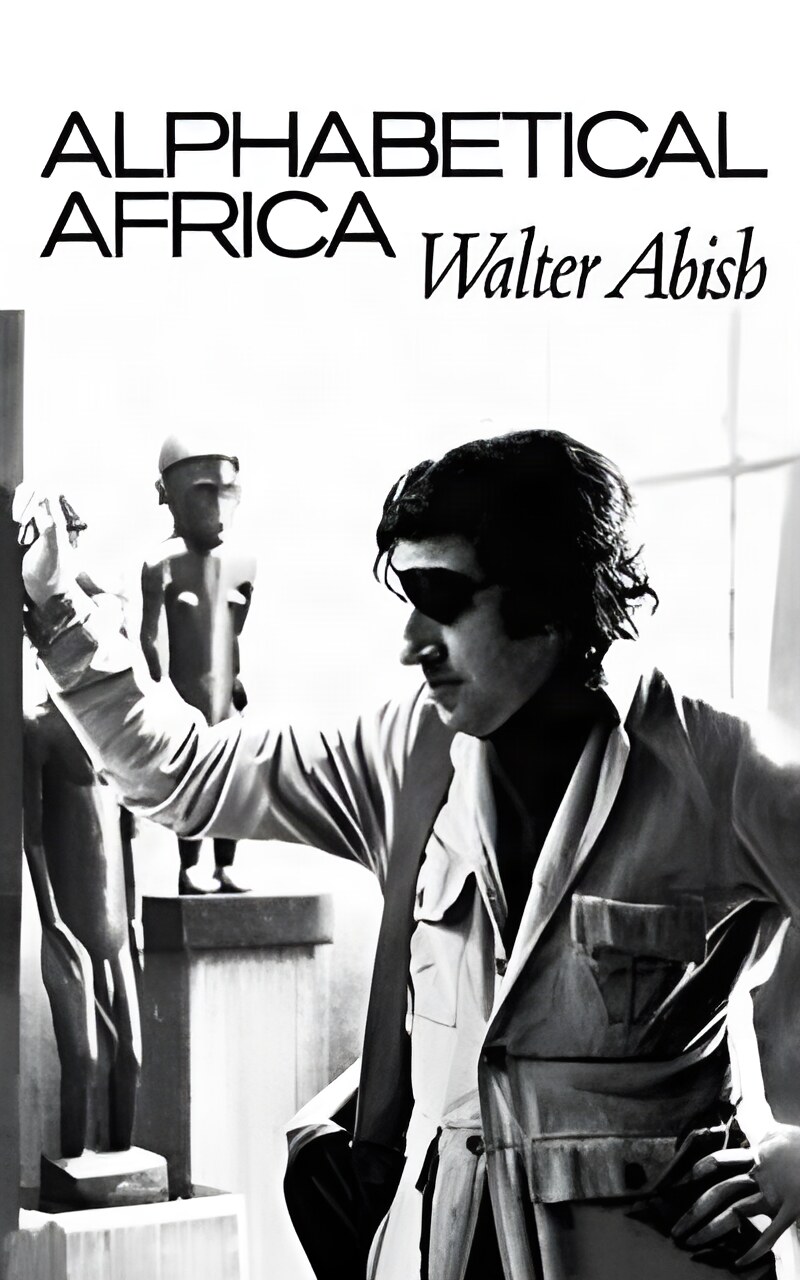 Alphabetical Africa (INSCRIBED COPY)by: Walter Abish