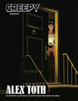 Creepy Presents Alex Toth by: Alex Toth 