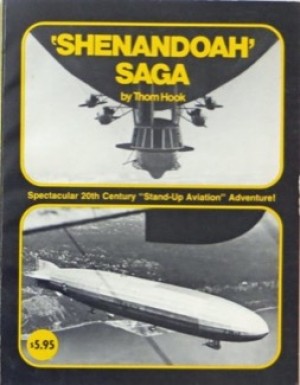 Shenandoah Saga-Famous Airships Series by: Hook, Thom 