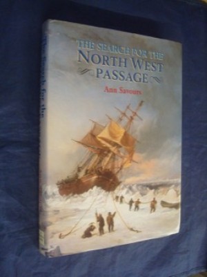The Search for the North West Passageby: Ann Savours 