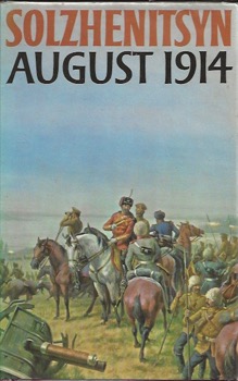 August 1914by: Solzhenitsyn, Aleksandr Isaevich
