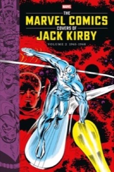 The Marvel Comics Covers of Jack Kirby: Volume 2 by: Kirby, Jack; Essl, Mike; Lind, John; Iadevaia, Vincent 