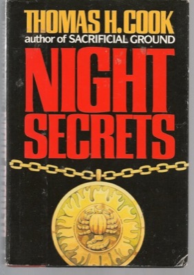 Night Secrets (INSCRIBED COPY)by: Thomas H. Cook 