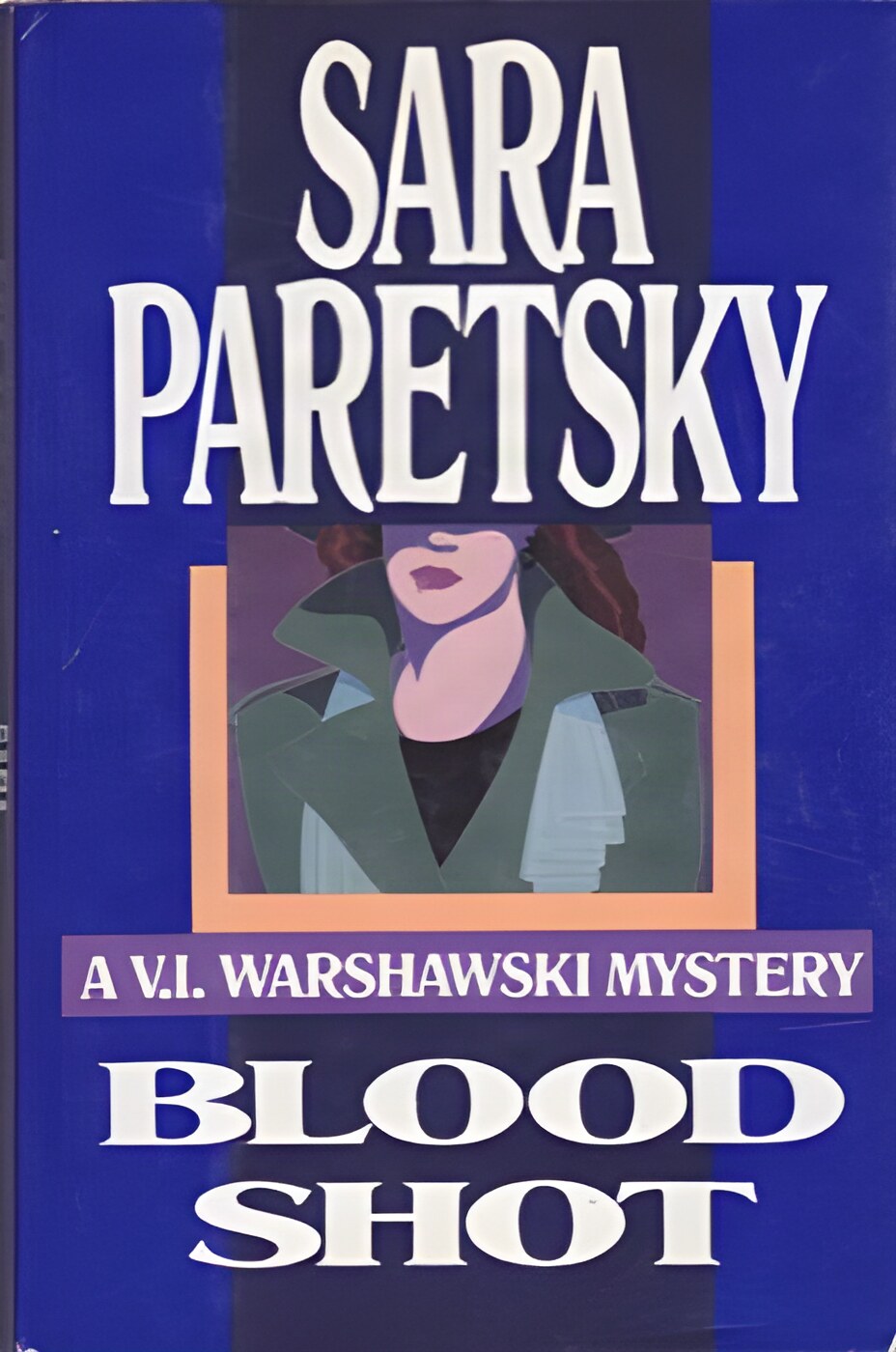 Blood Shotby: Sara Paretsky