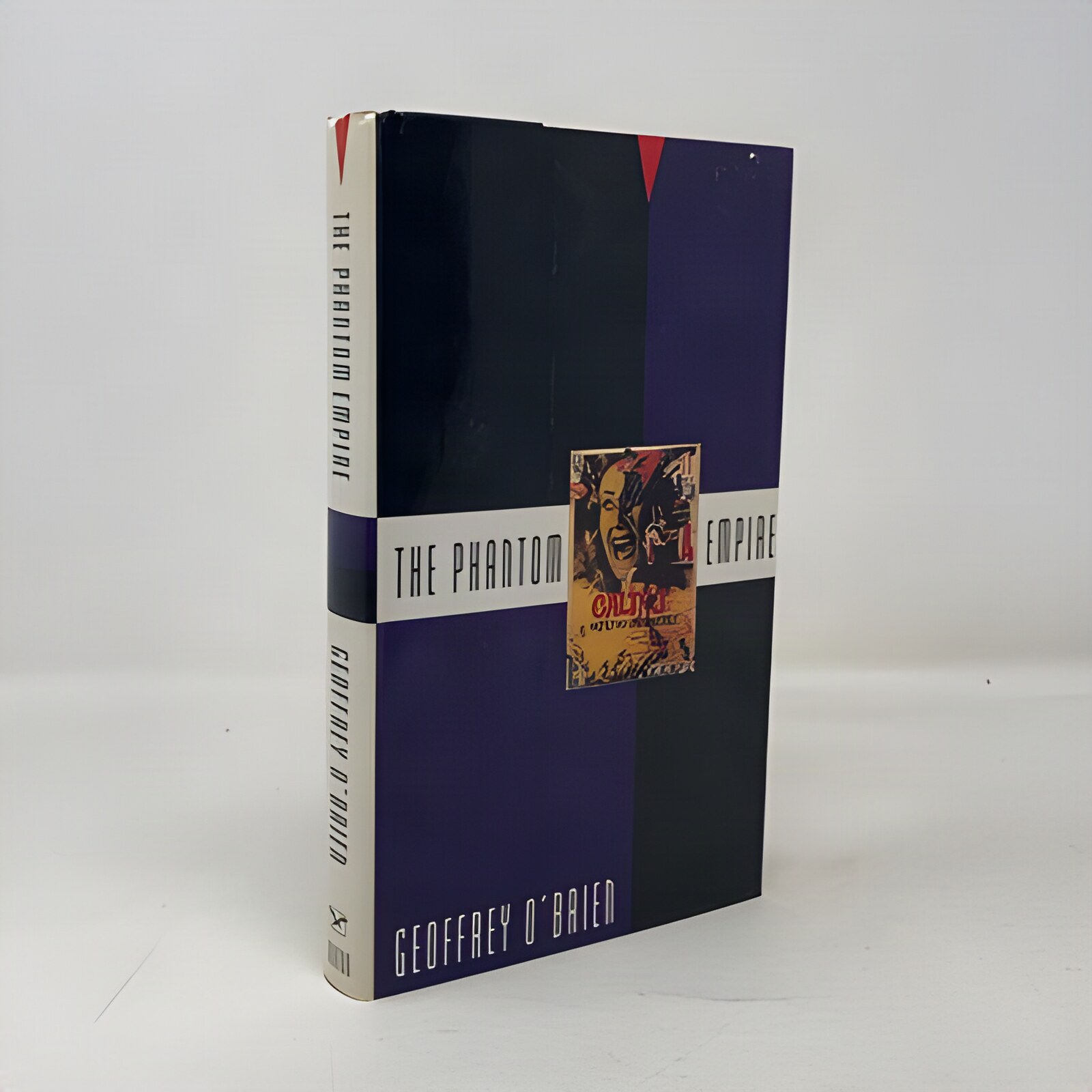 The Phantom Empire: Movies in the Mind of the Twentieth Century by: Geoffrey O'Brien 