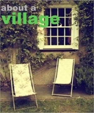 About a Village by: E. J. McCabe 