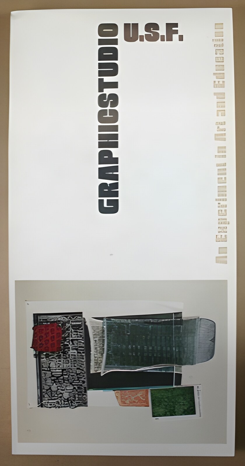 Graphicstudio U.S.F. - An Experiment in Art and Educationby: Gene Baro