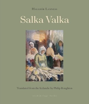 Salka Valkaby: Halldor Laxness / Philip Roughton (Translator)