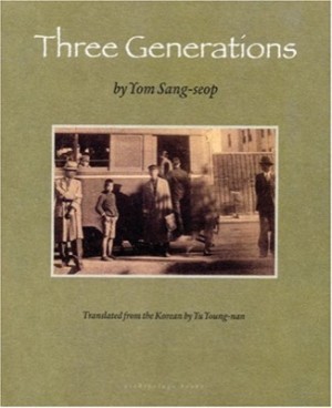 Three Generationsby: Yom Sang-Seop / Yu Young-Nan (Translator) 