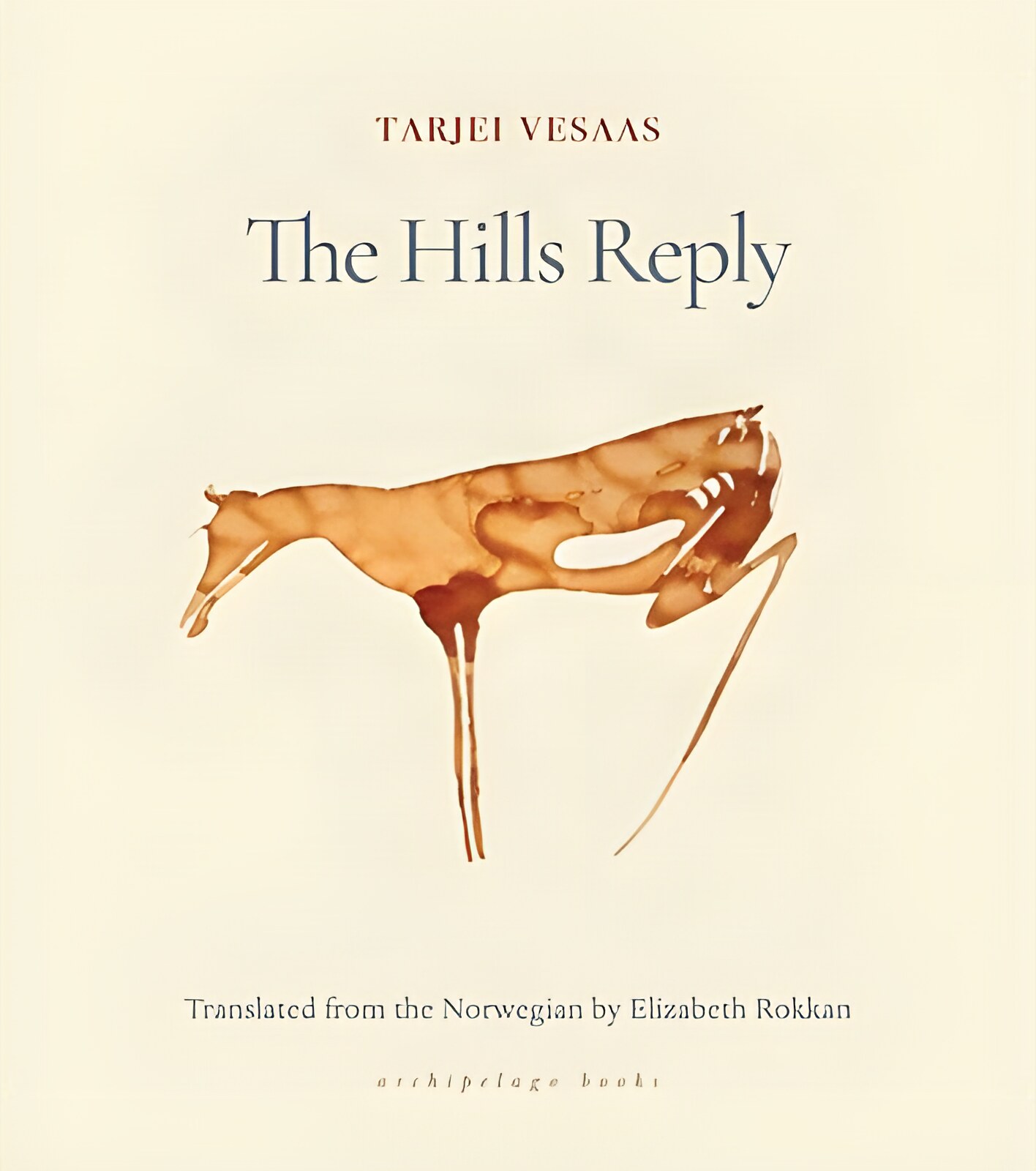 The Hills Replyby: Tarjei Vesaas / Elizabeth Rokkan (Translator)