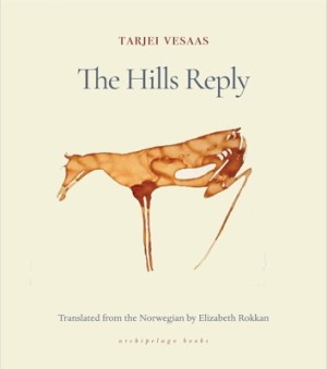The Hills Replyby: Tarjei Vesaas / Elizabeth Rokkan (Translator)