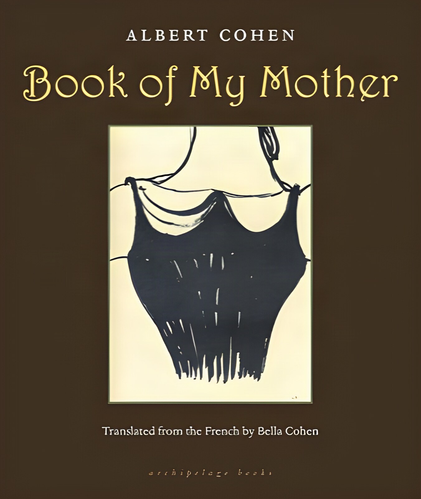 Book of My Motherby: Albert Cohen / Bella Cohen (Translator)