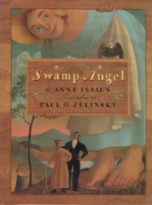 Swamp Angelby: Isaacs, Anne/Paul Zelinsky