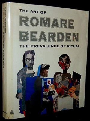 Art of Romare Bearden, The: The Prevalence of Ritualby: Washington, M. Bunch