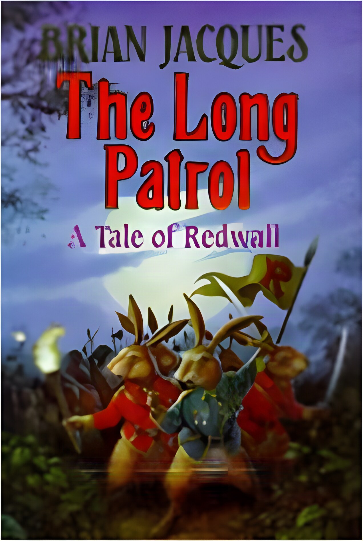 Long Patrol, The - A Tale of Redwallby: Jacques, Brian