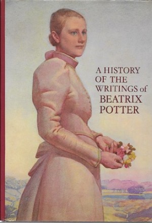History of the Writings of Beatrix Potter, Aby: Linder, Leslie 