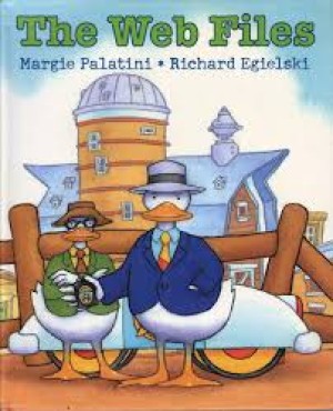 Web Files, The (SIGNED BY ILLUSTRATOR))by: Palatini, Margie and Richard Egielski