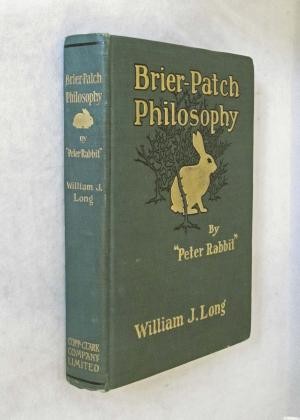 Brier-Patch Philosophy by "Peter Rabbit"by: Long, William J. 